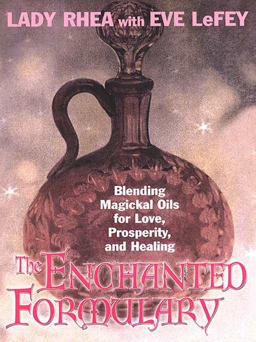Title details for The Enchanted Formulary by Eve LeFey - Available